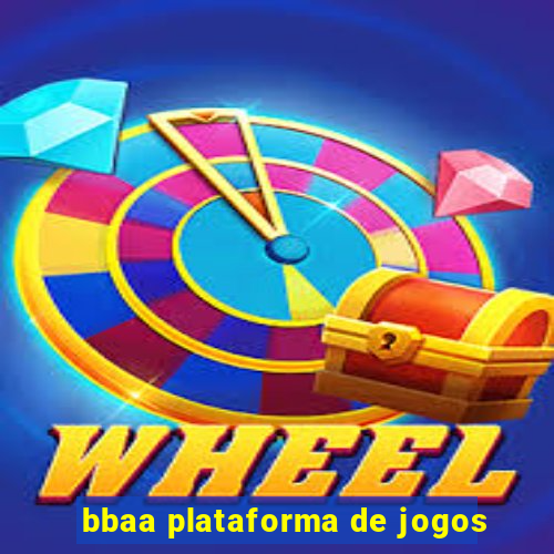 bbaa plataforma de jogos